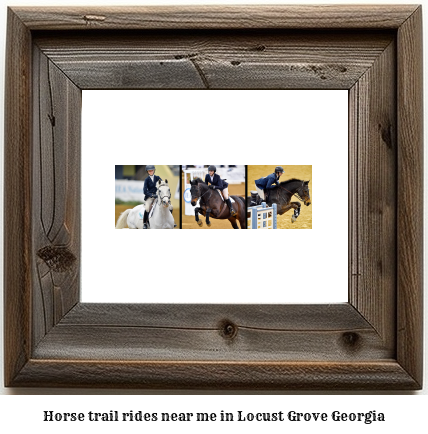 horse trail rides near me in Locust Grove, Georgia